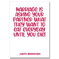 What You Want To Eat Anniversary Card